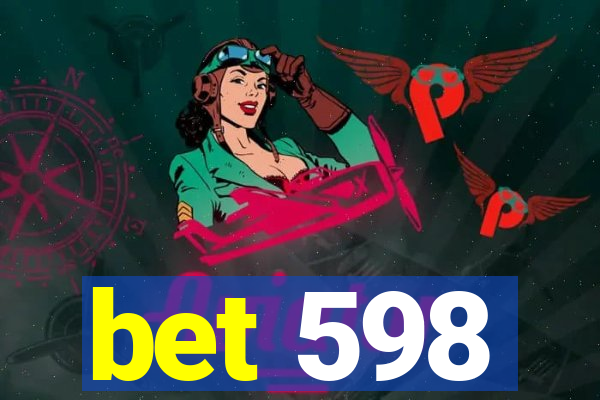 bet 598